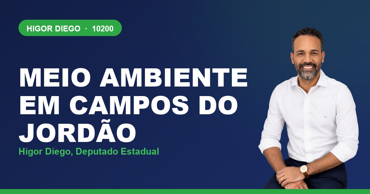 Meio Ambiente em Campos do Jordão, com Higor Diego, deputado estadual 10200