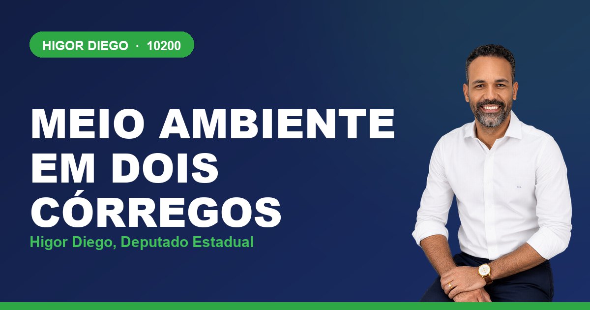 Meio Ambiente em Dois Córregos, com Higor Diego, deputado estadual 10200