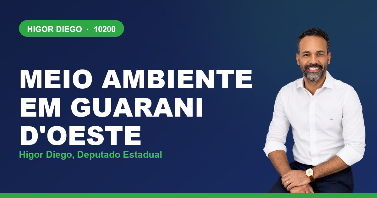Meio Ambiente em Guarani d'Oeste, com Higor Diego, deputado estadual 10200