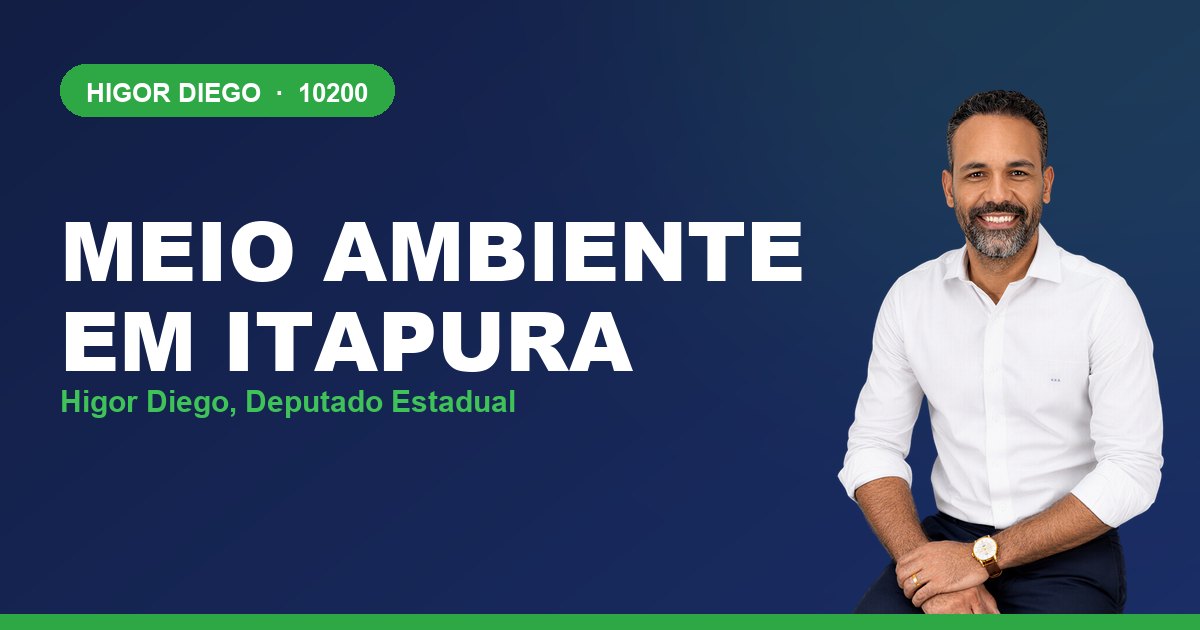 Meio Ambiente em Itapura, com Higor Diego, deputado estadual 10200