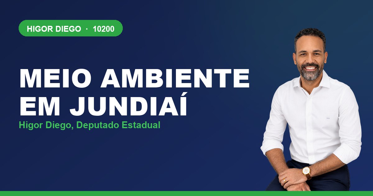 Meio Ambiente em Jundiaí, com Higor Diego, deputado estadual 10200
