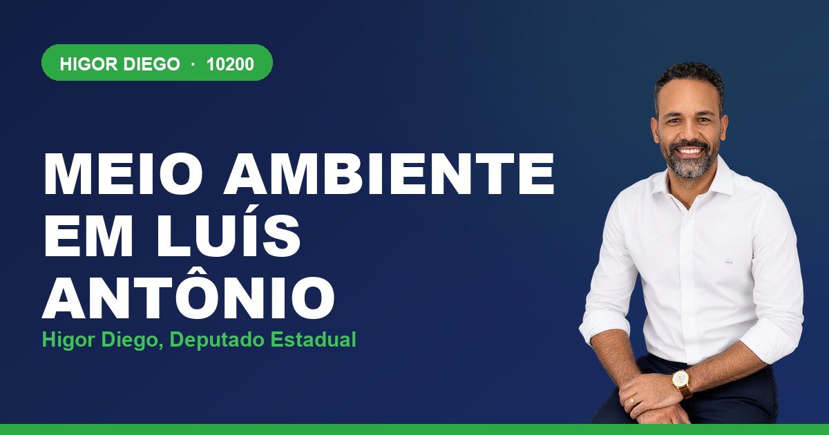 Meio Ambiente em Luís Antônio, com Higor Diego, deputado estadual 10200
