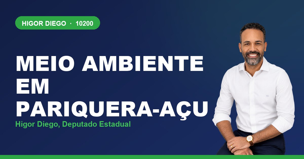 Meio Ambiente em Pariquera-Açu, com Higor Diego, deputado estadual 10200
