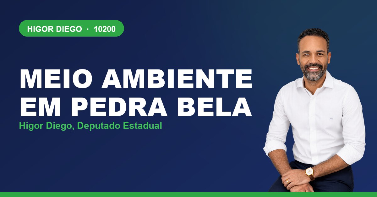 Meio Ambiente em Pedra Bela, com Higor Diego, deputado estadual 10200