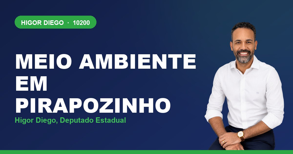 Meio Ambiente em Pirapozinho, com Higor Diego, deputado estadual 10200