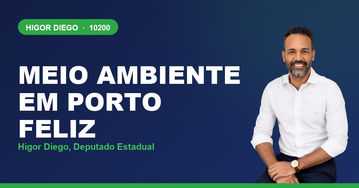 Meio Ambiente em Porto Feliz, com Higor Diego, deputado estadual 10200