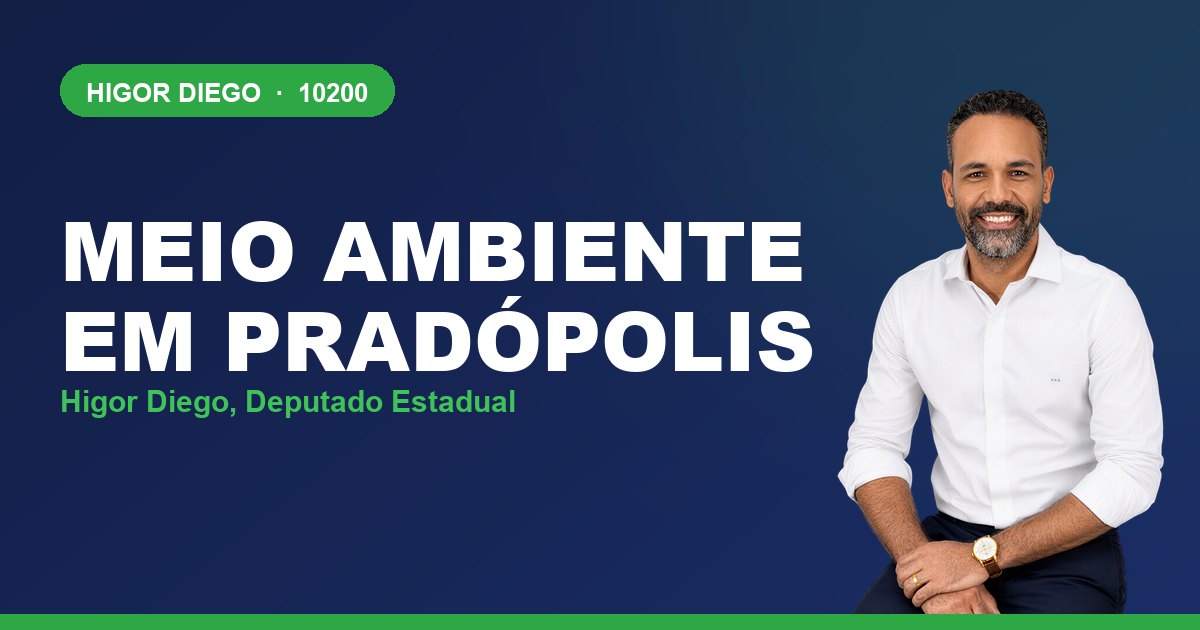 Meio Ambiente em Pradópolis, com Higor Diego, deputado estadual 10200