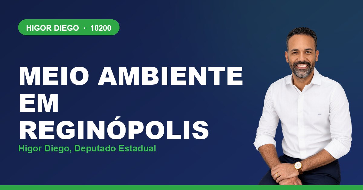 Meio Ambiente em Reginópolis, com Higor Diego, deputado estadual 10200
