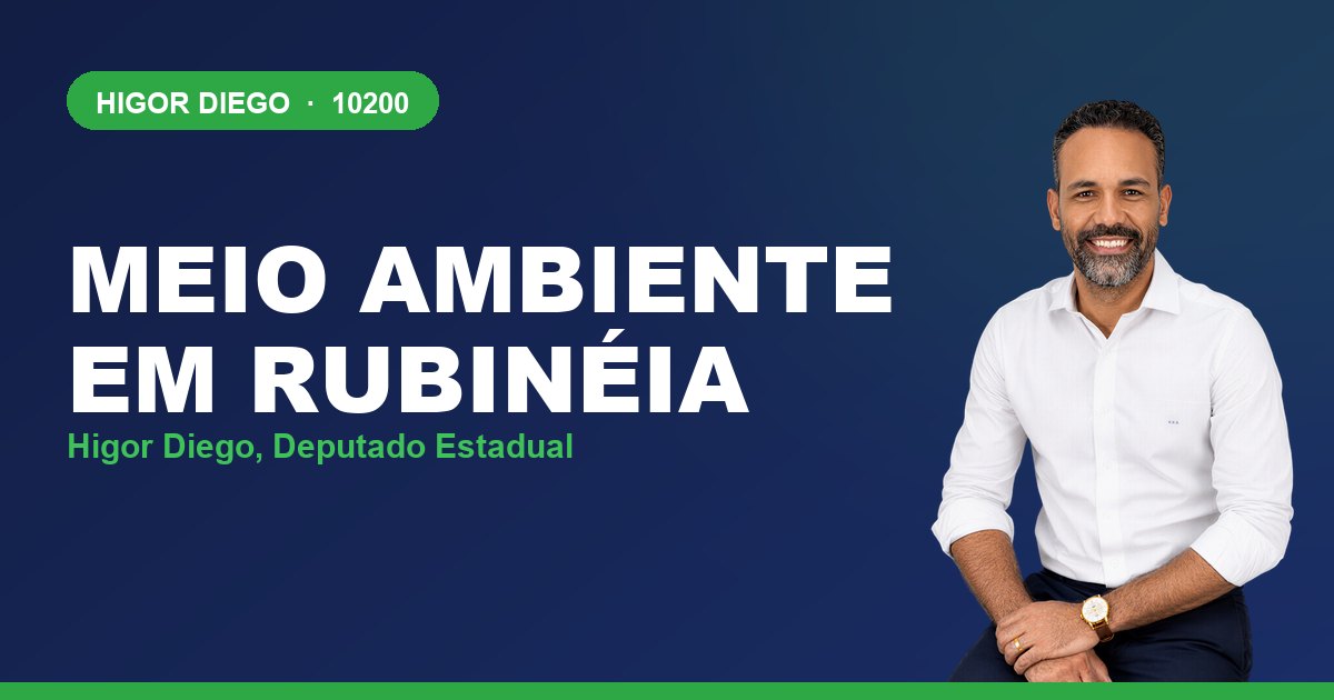 Meio Ambiente em Rubinéia, com Higor Diego, deputado estadual 10200