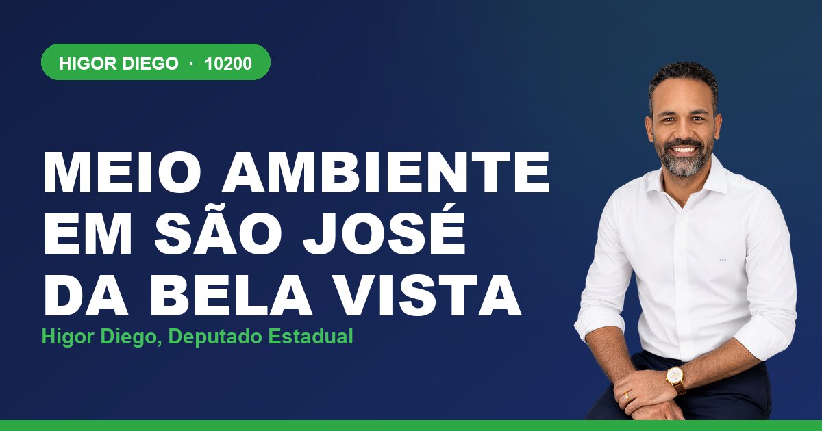 Meio Ambiente em São José da Bela Vista, com Higor Diego, deputado estadual 10200
