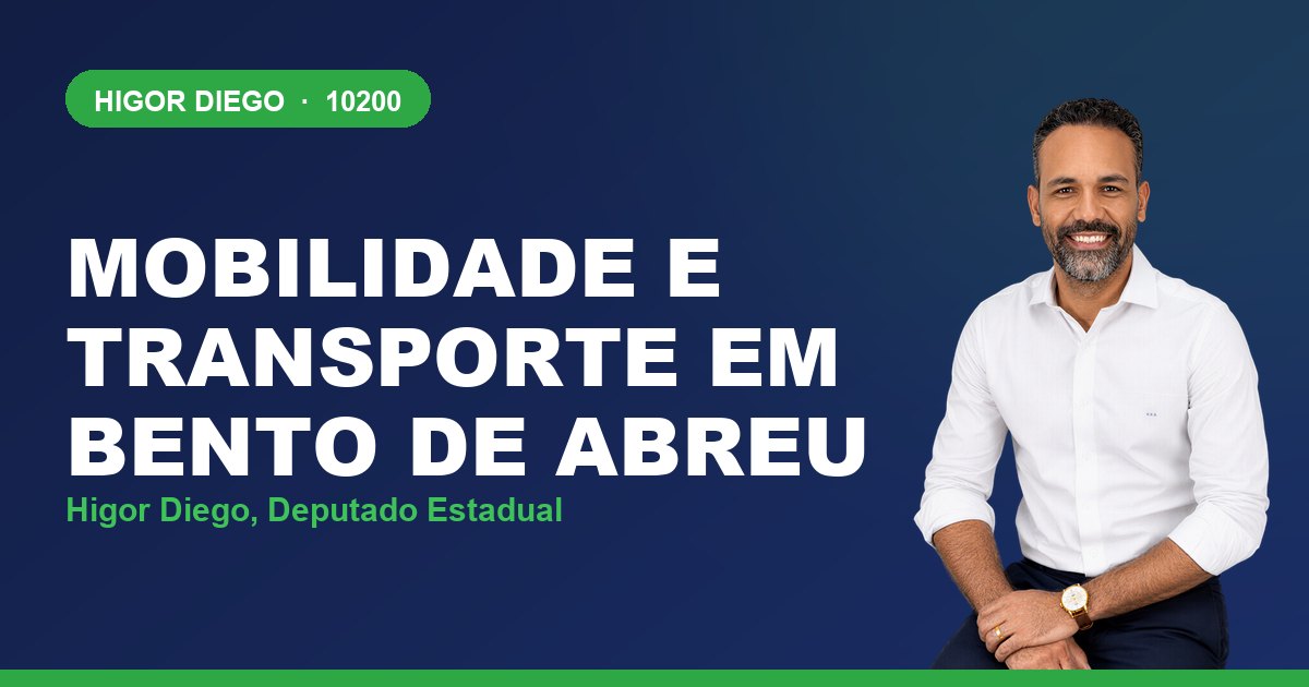 Mobilidade e Transporte em Bento de Abreu, com Higor Diego, deputado estadual 10200