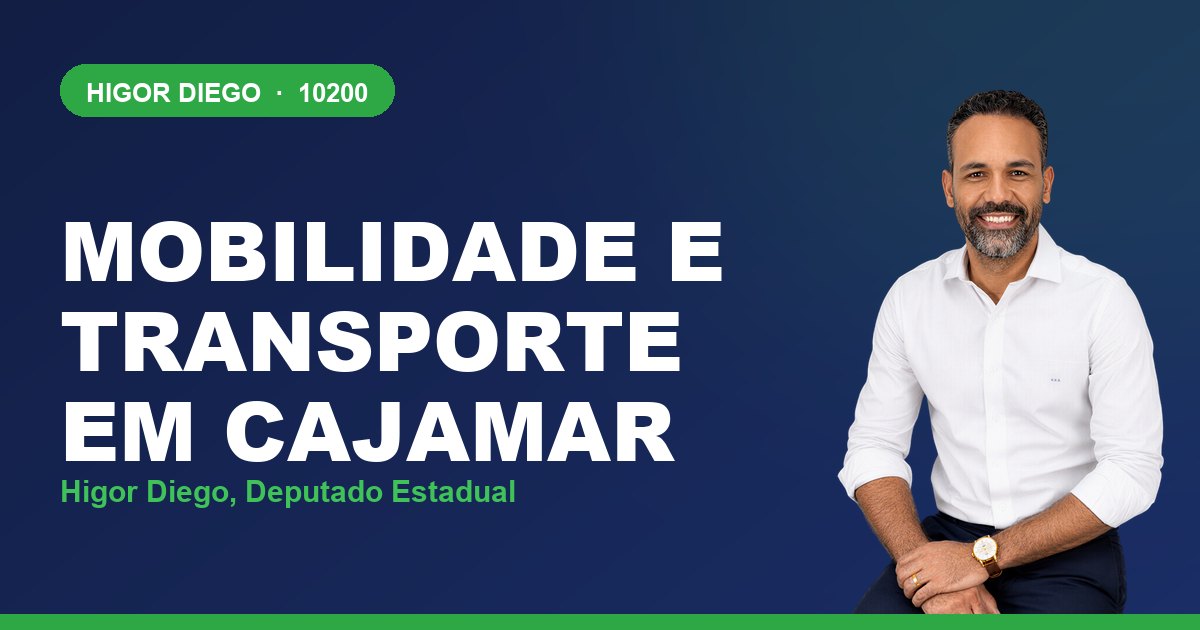 Mobilidade e Transporte em Cajamar, com Higor Diego, deputado estadual 10200