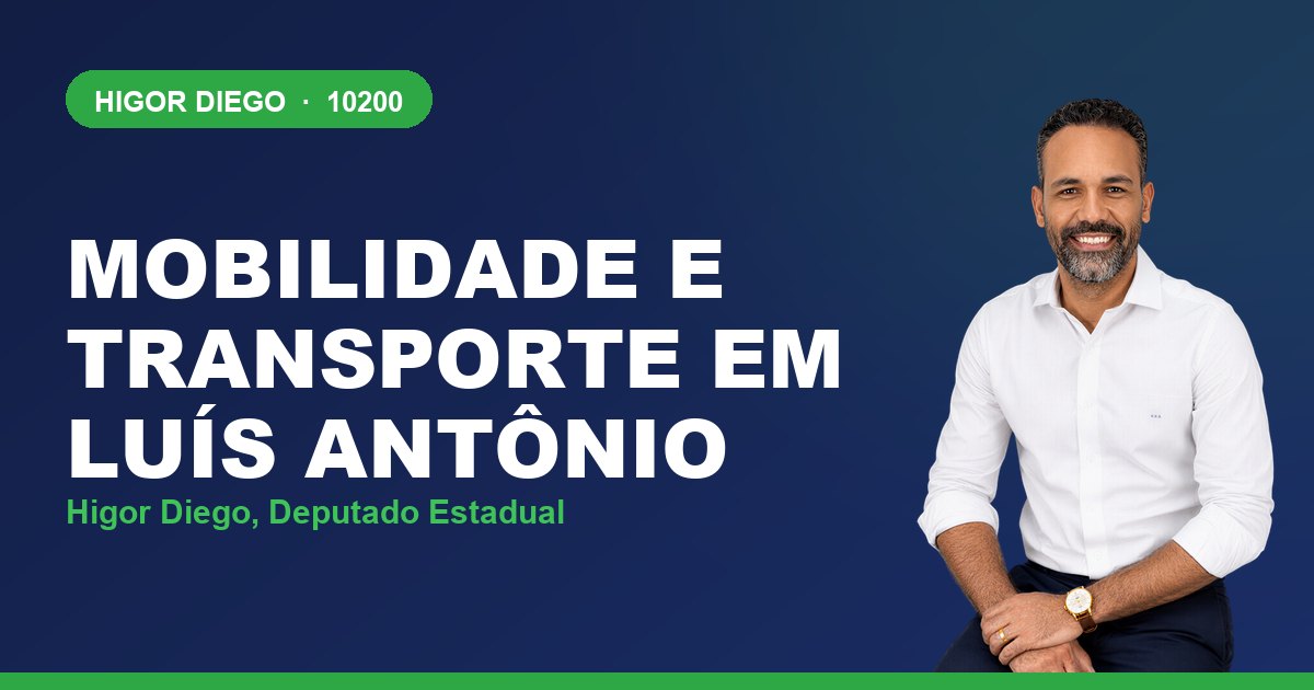 Mobilidade e Transporte em Luís Antônio, com Higor Diego, deputado estadual 10200