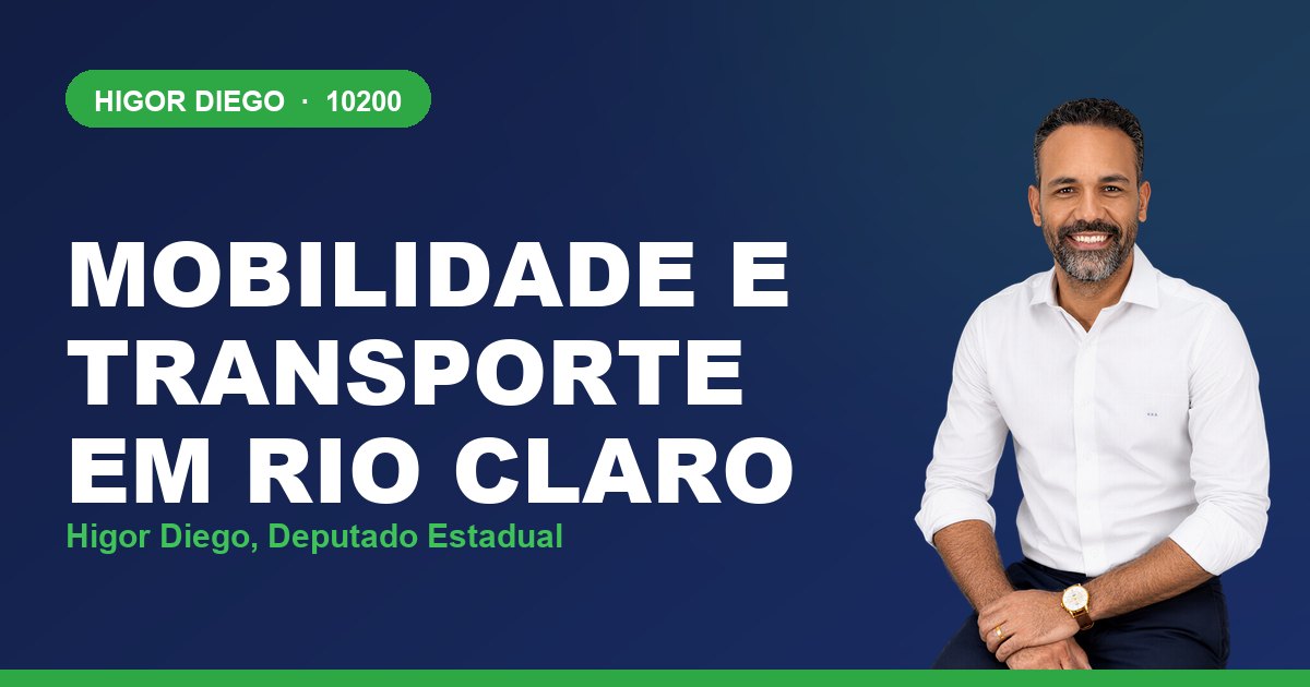 Mobilidade e Transporte em Rio Claro, com Higor Diego, deputado estadual 10200