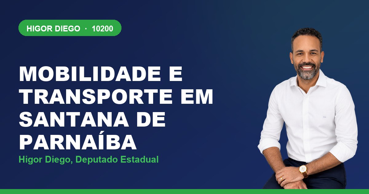 Mobilidade e Transporte em Santana de Parnaíba, com Higor Diego, deputado estadual 10200