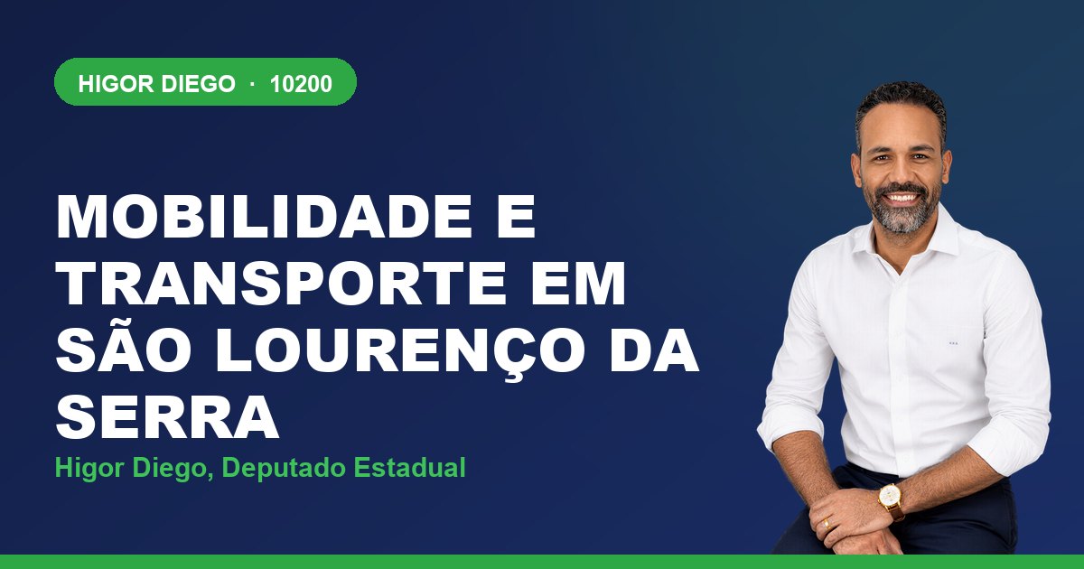 Mobilidade e Transporte em São Lourenço da Serra, com Higor Diego, deputado estadual 10200
