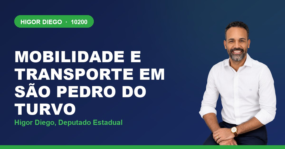 Mobilidade e Transporte em São Pedro do Turvo, com Higor Diego, deputado estadual 10200