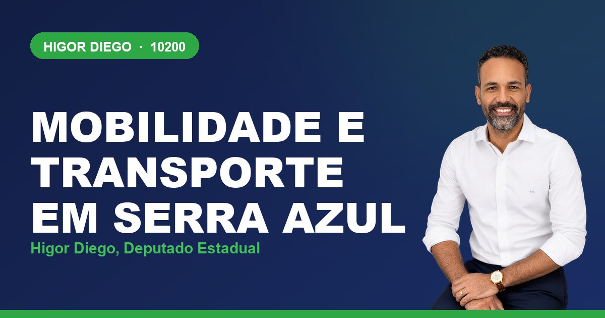 Mobilidade e Transporte em Serra Azul, com Higor Diego, deputado estadual 10200
