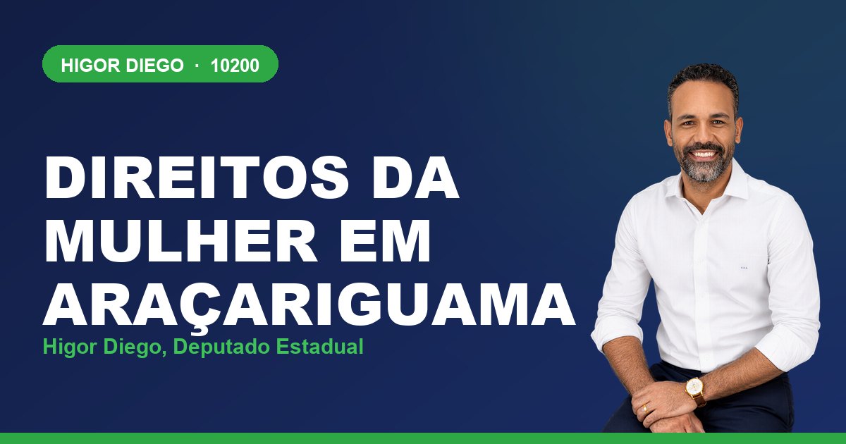 Direitos da Mulher em Araçariguama, com Higor Diego, deputado estadual 10200