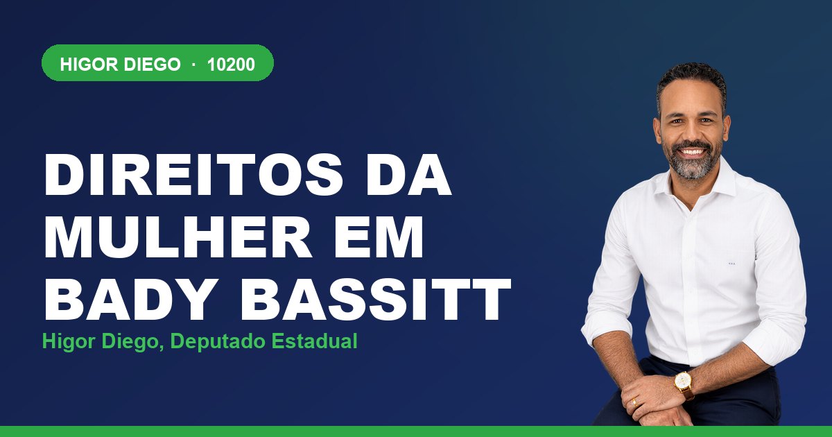 Direitos da Mulher em Bady Bassitt, com Higor Diego, deputado estadual 10200