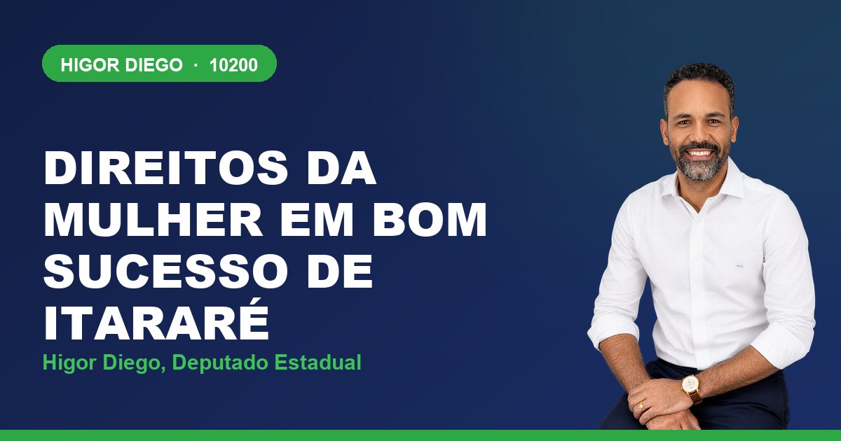 Direitos da Mulher em Bom Sucesso de Itararé, com Higor Diego, deputado estadual 10200