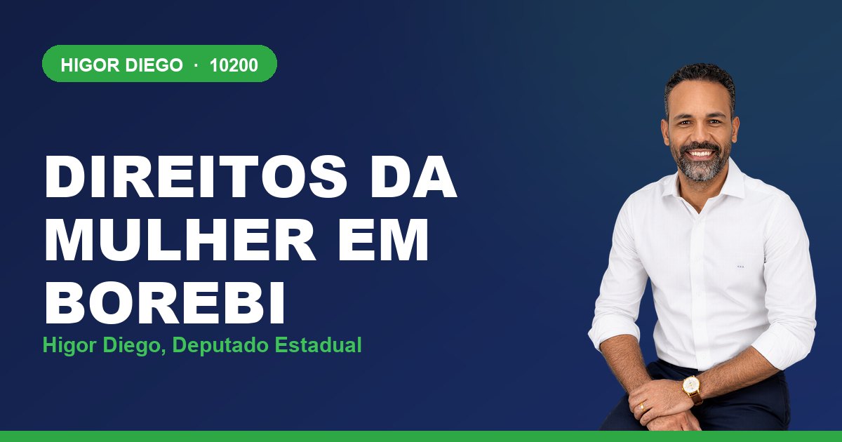 Direitos da Mulher em Borebi, com Higor Diego, deputado estadual 10200