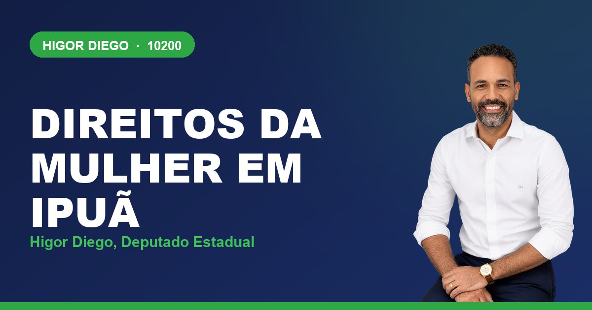 Direitos da Mulher em Ipuã, com Higor Diego, deputado estadual 10200