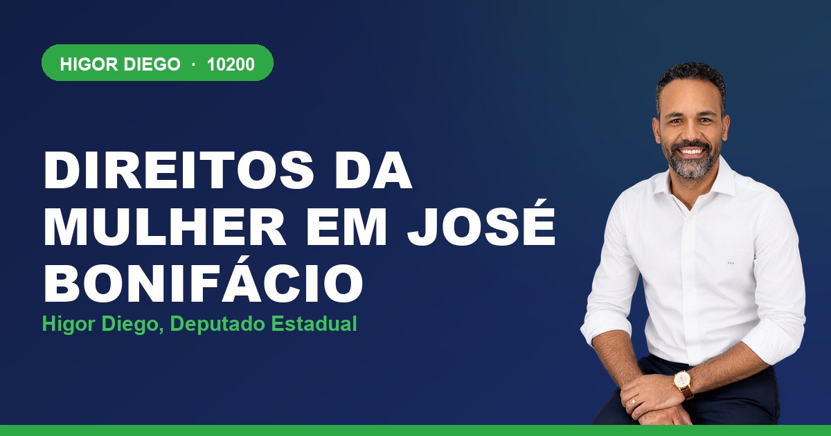 Direitos da Mulher em José Bonifácio, com Higor Diego, deputado estadual 10200