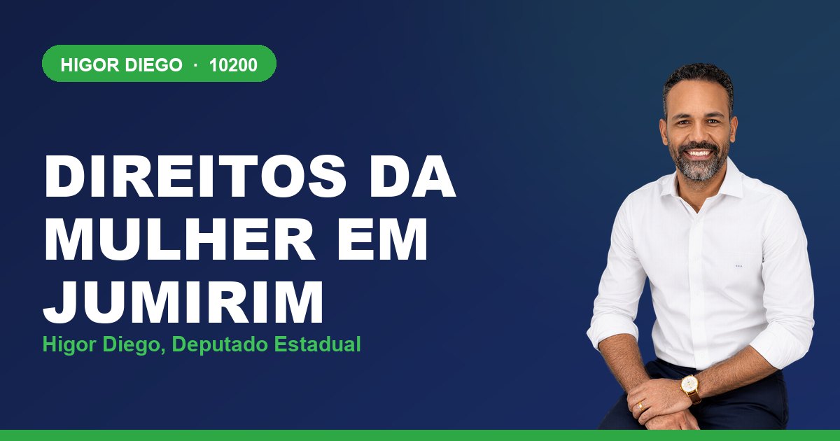Direitos da Mulher em Jumirim, com Higor Diego, deputado estadual 10200
