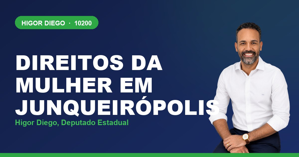 Direitos da Mulher em Junqueirópolis, com Higor Diego, deputado estadual 10200