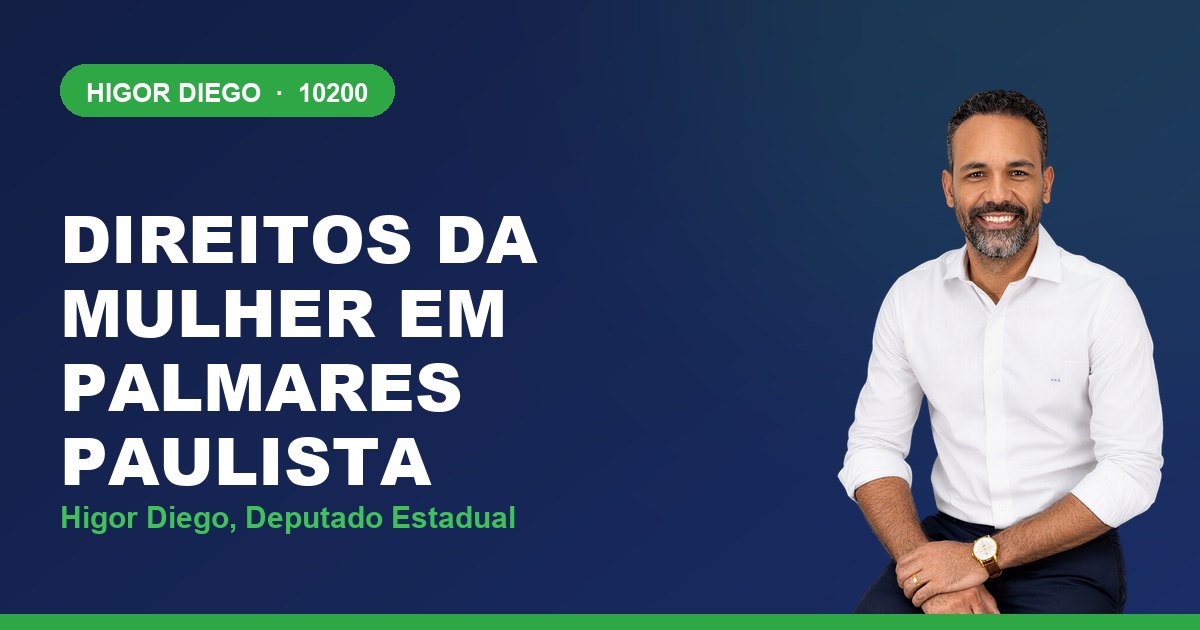 Direitos da Mulher em Palmares Paulista, com Higor Diego, deputado estadual 10200