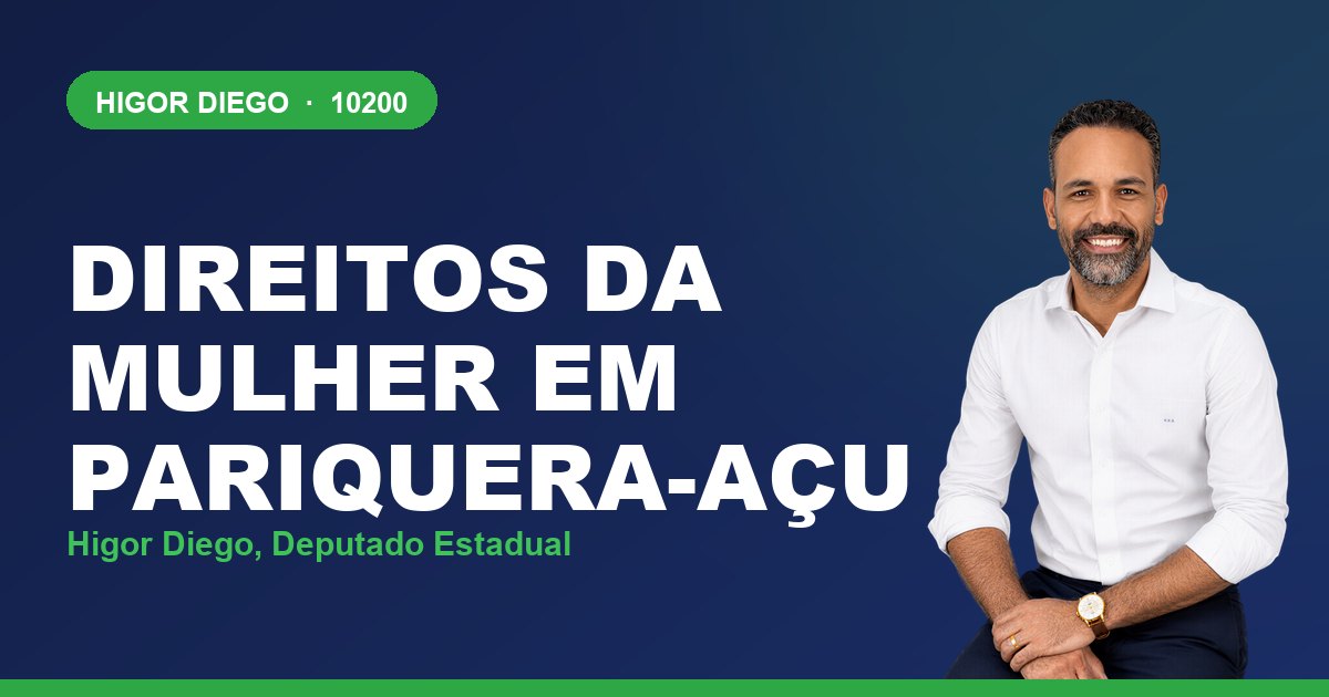 Direitos da Mulher em Pariquera-Açu, com Higor Diego, deputado estadual 10200