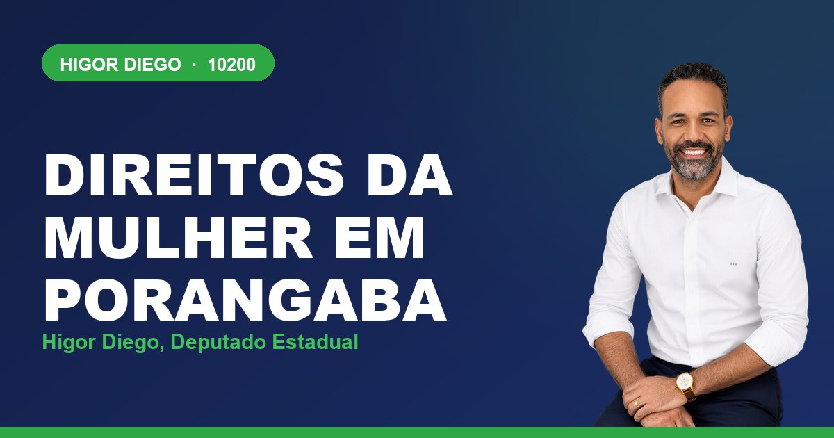 Direitos da Mulher em Porangaba, com Higor Diego, deputado estadual 10200