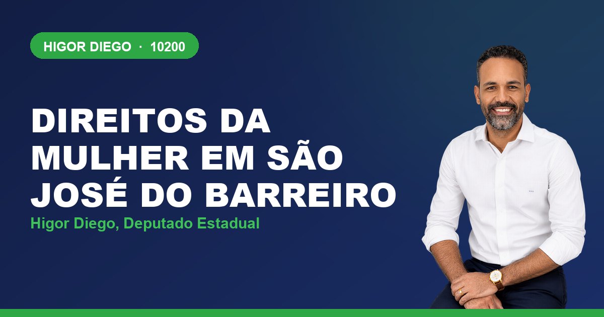 Direitos da Mulher em São José do Barreiro, com Higor Diego, deputado estadual 10200