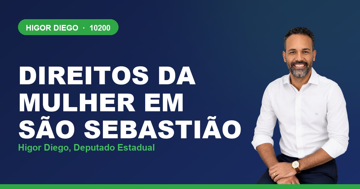 Direitos da Mulher em São Sebastião, com Higor Diego, deputado estadual 10200