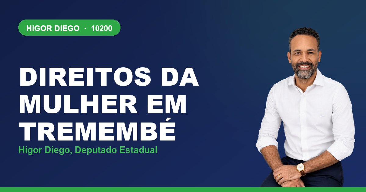Direitos da Mulher em Tremembé, com Higor Diego, deputado estadual 10200