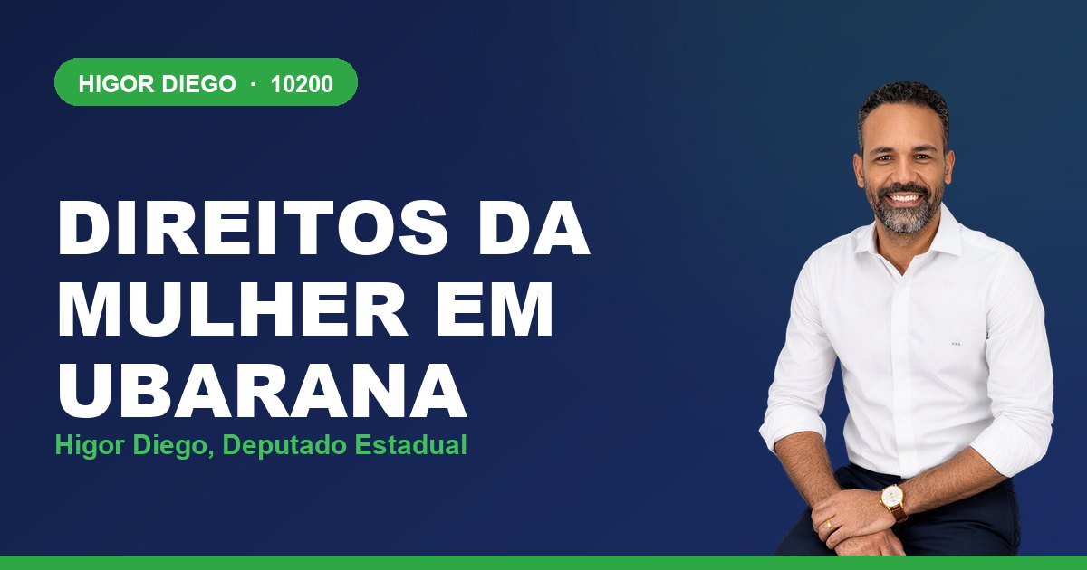 Direitos da Mulher em Ubarana, com Higor Diego, deputado estadual 10200