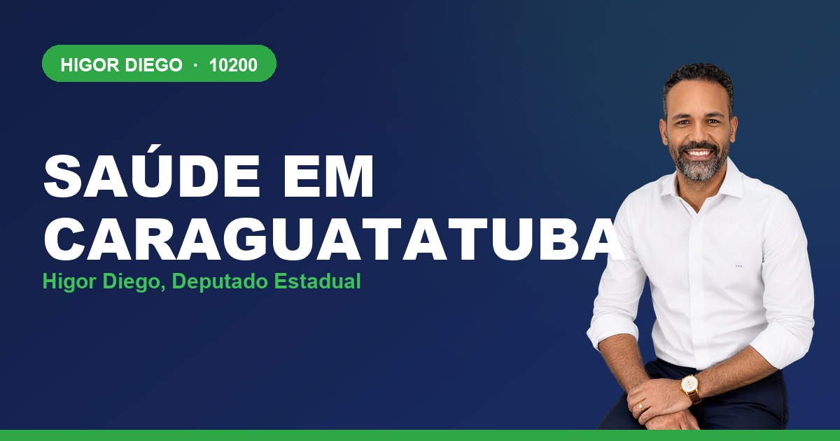 Saúde em Caraguatatuba, com Higor Diego, deputado estadual 10200