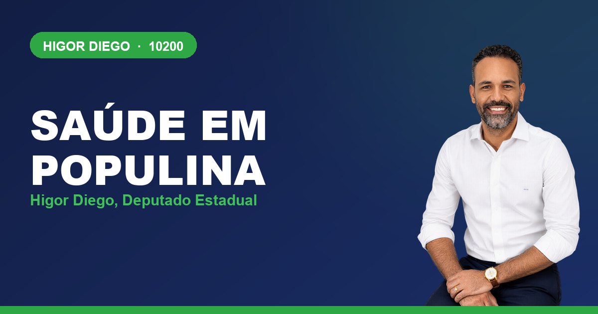 Saúde em Populina, com Higor Diego, deputado estadual 10200