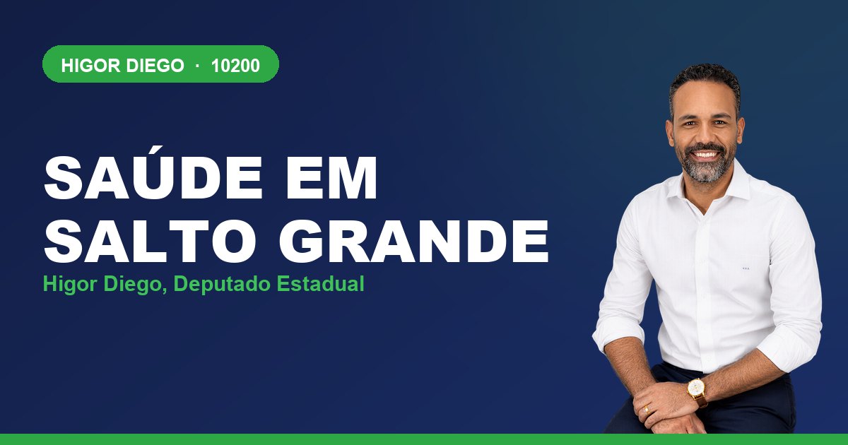 Saúde em Salto Grande, com Higor Diego, deputado estadual 10200