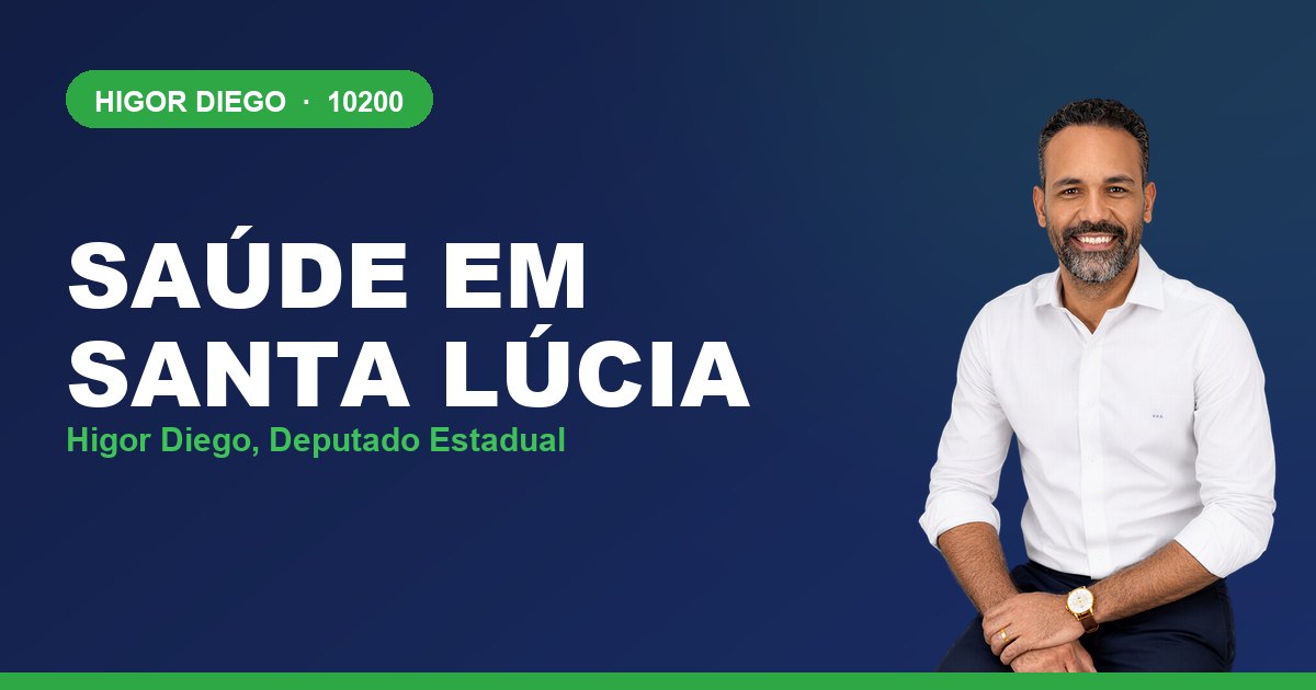 Saúde em Santa Lúcia, com Higor Diego, deputado estadual 10200