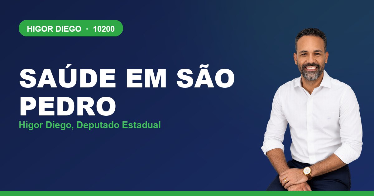 Saúde em São Pedro, com Higor Diego, deputado estadual 10200