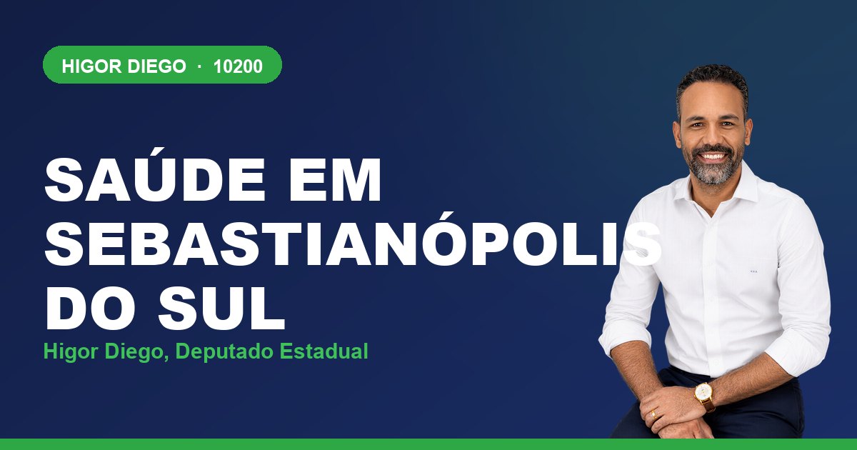Saúde em Sebastianópolis do Sul, com Higor Diego, deputado estadual 10200