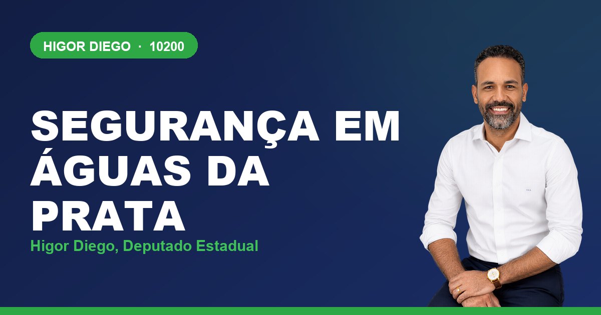 Segurança em Águas da Prata, com Higor Diego, deputado estadual 10200