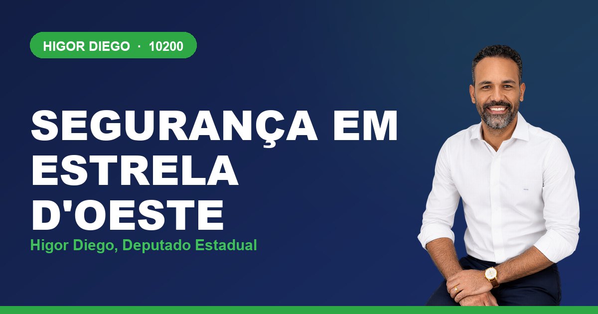 Segurança em Estrela d'Oeste, com Higor Diego, deputado estadual 10200