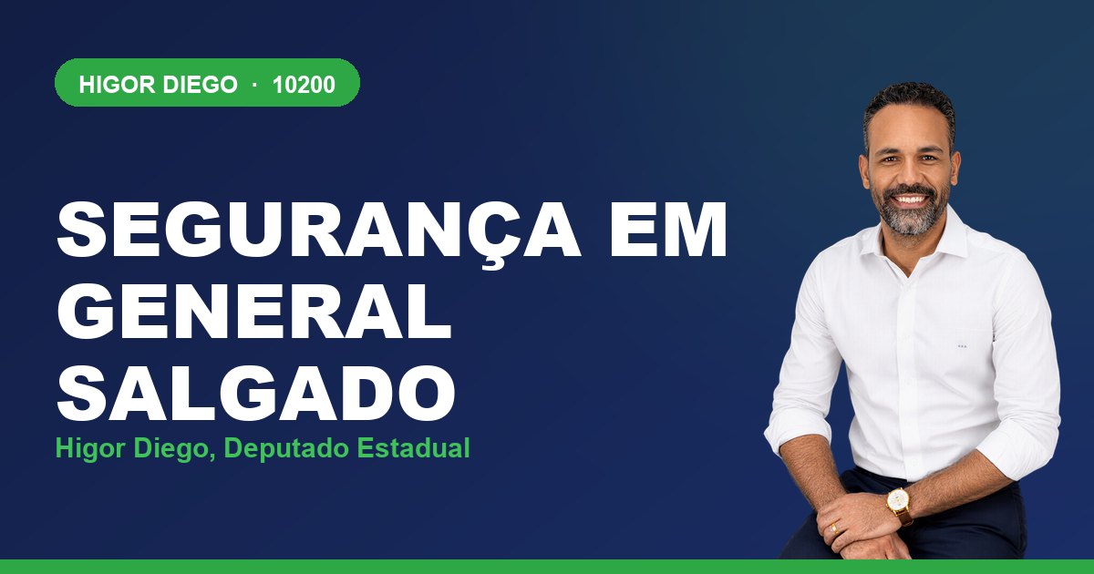 Segurança em General Salgado, com Higor Diego, deputado estadual 10200