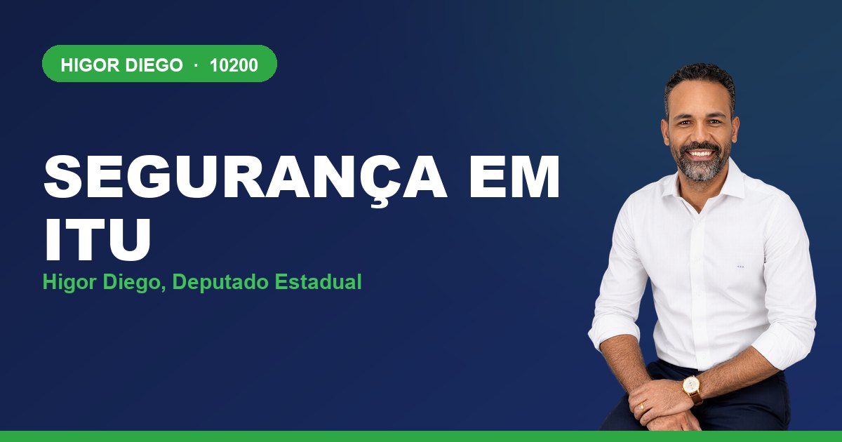 Segurança em Itu, com Higor Diego, deputado estadual 10200