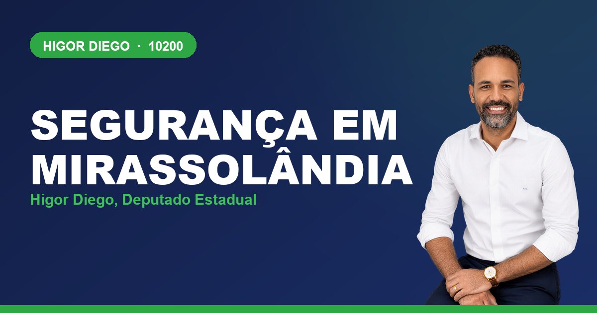 Segurança em Mirassolândia, com Higor Diego, deputado estadual 10200