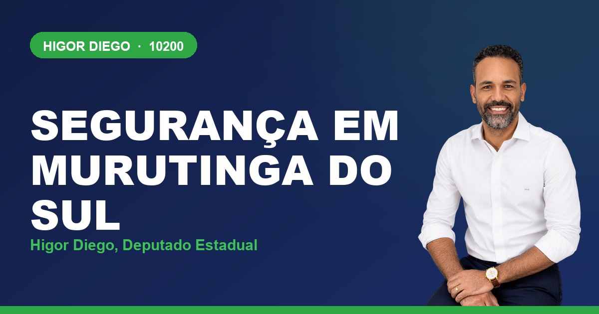 Segurança em Murutinga do Sul, com Higor Diego, deputado estadual 10200