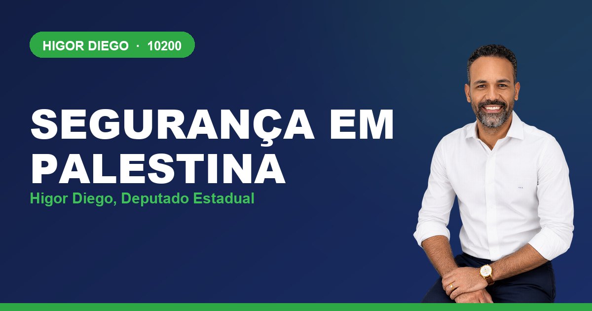 Segurança em Palestina, com Higor Diego, deputado estadual 10200